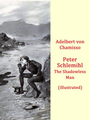 cover image of Peter Schlemihl -The Shadowless Man